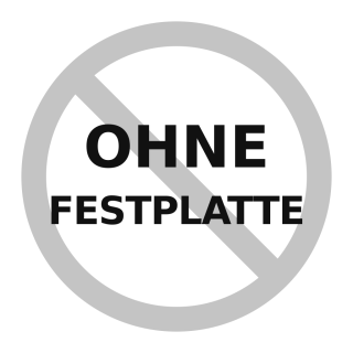 Ohne Festplatte
